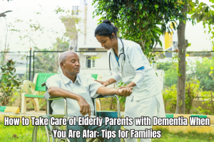 Elderly with Dementia taken care by elderly